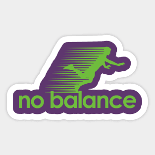 No Balance Funny Parody T-Shirt Sticker